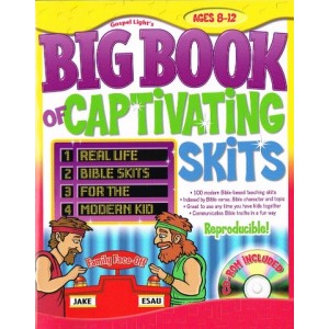 The Big Book Of Captivating Skits 